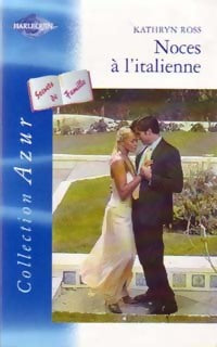 Noces à l'italienne - Kathryn Ross - Livre
