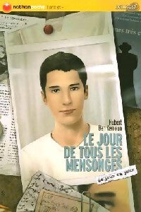 Le jour de tous les mensonges - Hubert Ben Kemoun - Livre