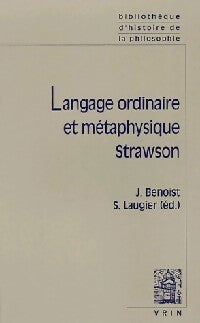 Langage ordinaire et métaphysique Strawson - Collectif - Livre