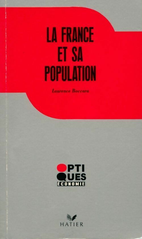 La France et sa population - Laurence Boccora - Livre