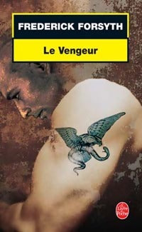Le vengeur - Frederick Forsyth - Livre