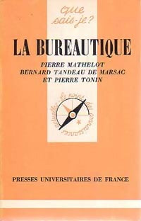 Bureautique et communication - Bernard Tandeau de Marsac - Livre
