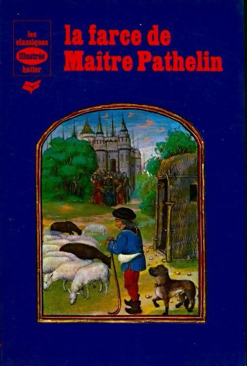 La farce de Maître Pathelin - Inconnu - Livre