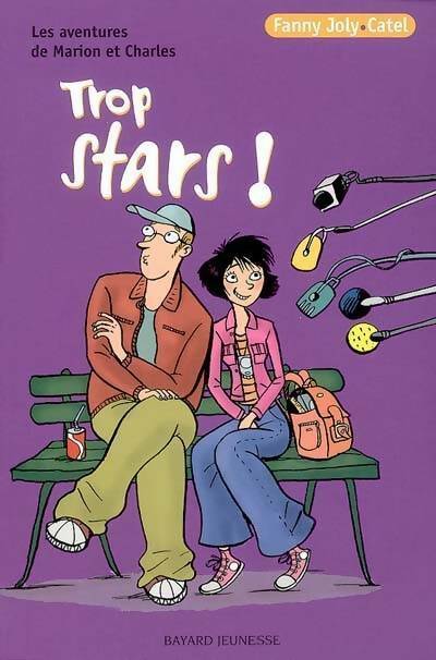 Trop stars ! - Fanny Joly - Livre