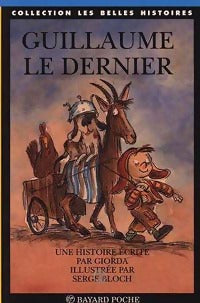 Guillaume le dernier - Giorda - Livre