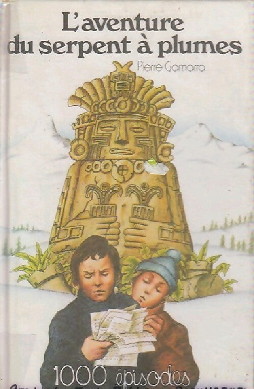 L'aventure du serpent à plumes - Pierre Gamarra - Livre