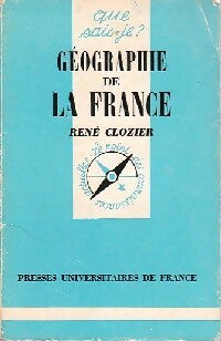 Géographie de la France - René Clozier - Livre