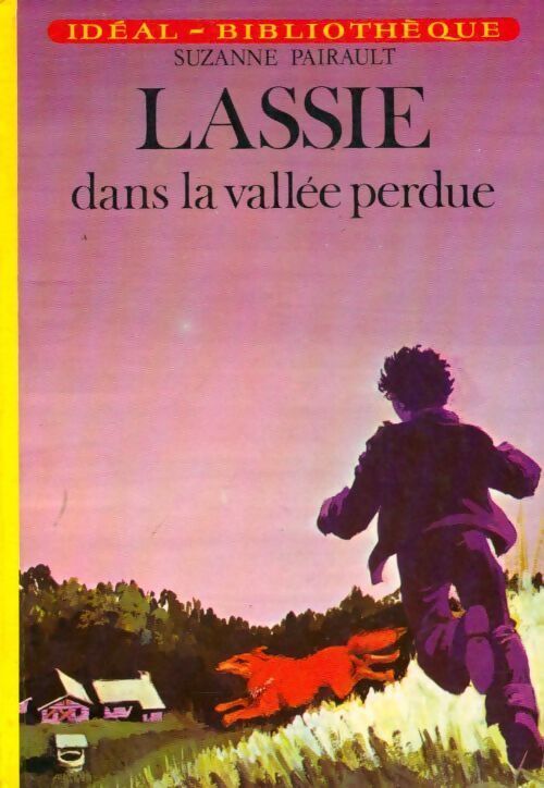 Lassie dans la vallée perdue - Suzanne Pairault - Livre