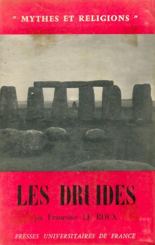 Les druides - Françoise Le Roux - Livre