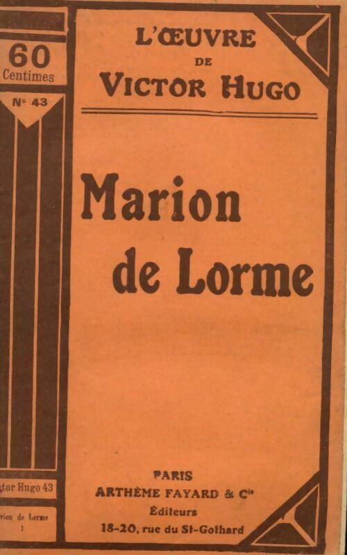 Marion de Lorme Tome I - Victor Hugo - Livre