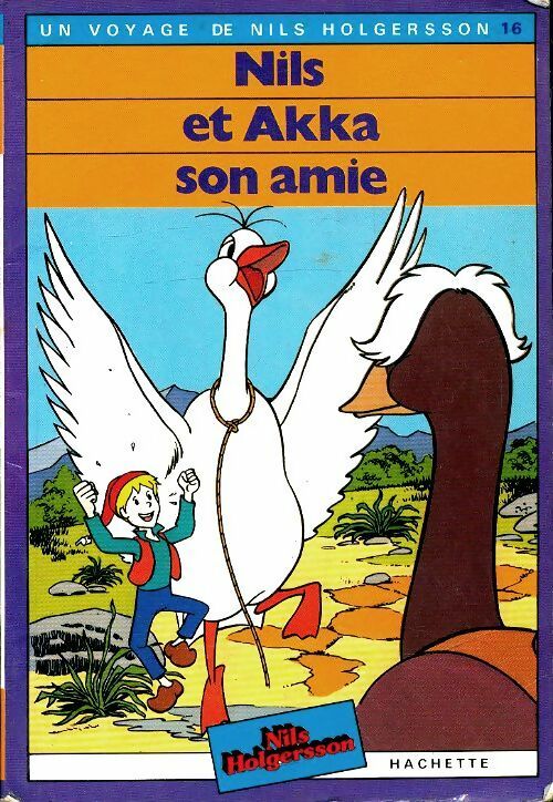 Nils et Akka son amie - Inconnu - Livre