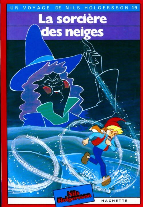 La sorcière des neiges - Selma Lagerlöf - Livre