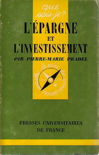 L'épargne et l'investissement - Pierre-Marie Pradel - Livre