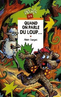 Quand on parle du loup... - Alain Surget - Livre