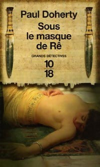 Sous le masque de Rê - Paul C. Doherty - Livre