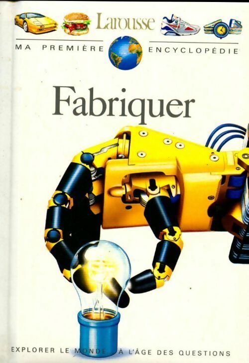 Fabriquer - Steve Parker - Livre