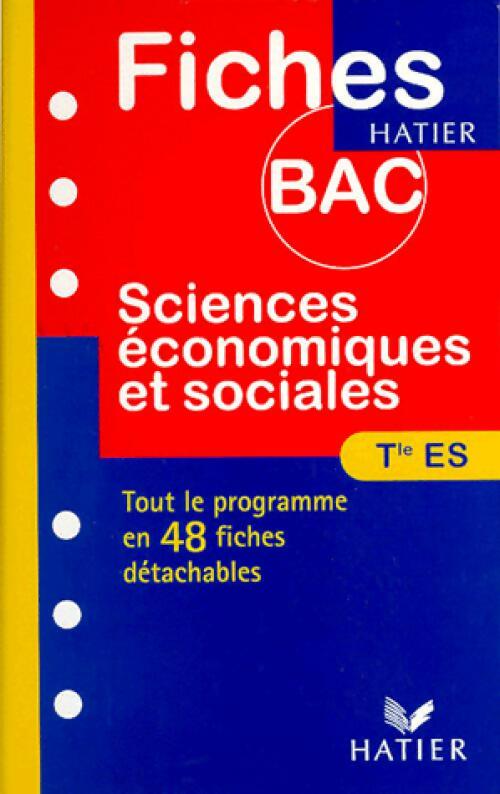 Sciences économiques et sociales : Terminales ES - Pascale Berger-Longuet - Livre