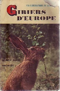 Gibiers d'Europe - Tony Burnand - Livre