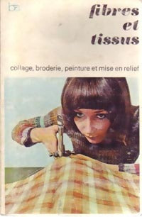 Fibres et tissus - Marie-Hélène Graber - Livre