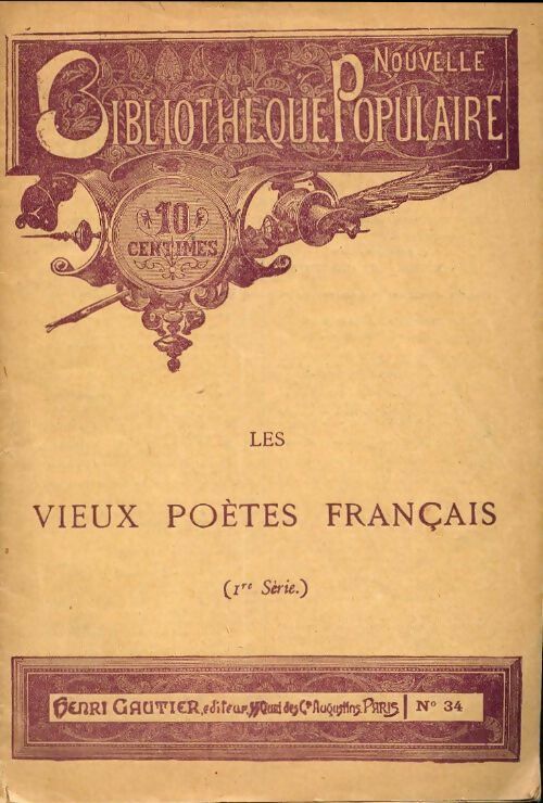 Les vieux poètes français Tome I - Collectif - Livre