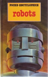 Robots - Robin Kerrod - Livre