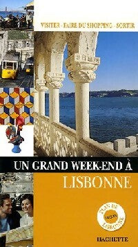 Un grand week-end à Lisbonne - Inconnu - Livre