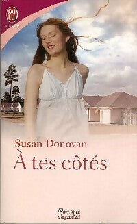 A tes côtés - Susan Donovan - Livre