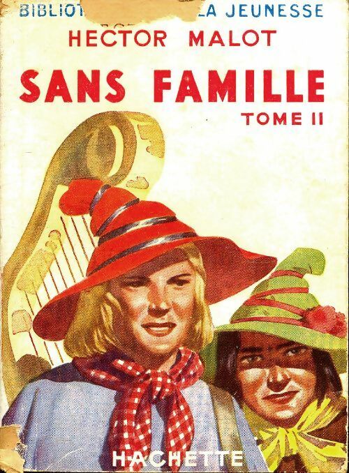 En famille Tome II - Hector Malot - Livre