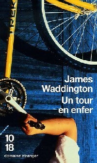 Un tour en enfer - James Waddington - Livre