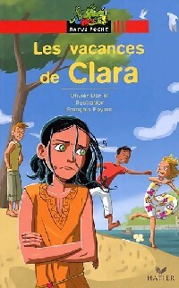 Les vacances de Clara - Olivier Daniel - Livre