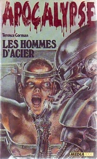 Les hommes d'acier - Terence Corman - Livre