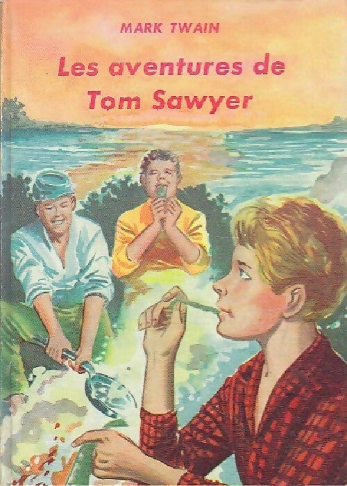 Les aventures de Tom Sawyer - Mark Twain - Livre