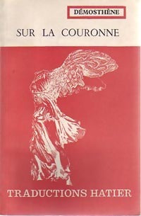 Sur la couronne - Démosthène - Livre