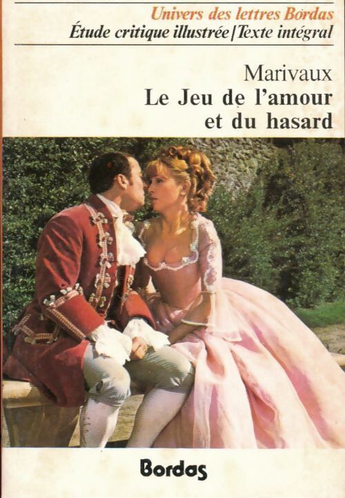 Le jeu de l'amour et du hasard - Marivaux - Livre