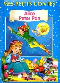 Alice / Peter Pan - Inconnu - Livre
