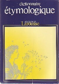 Dictionnaire étymologique et historique du français - Jean Dubois - Livre