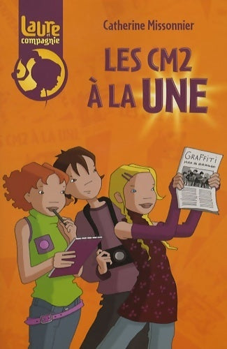 Les CM2 à la une - Catherine Missonnier - Livre