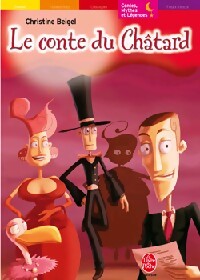 Le conte du Châtard - Christine Beigel - Livre