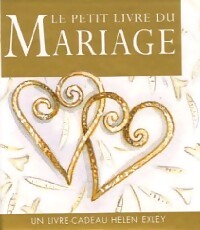 Le petit livre du mariage - Helen Exley - Livre