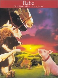 Babe, le cochon devenu berger - Dick King-Smith - Livre