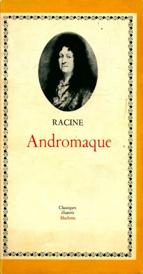 Andromaque - Racine - Livre