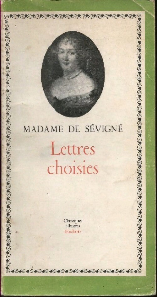 Lettres choisies - Madame De Sévigné - Livre