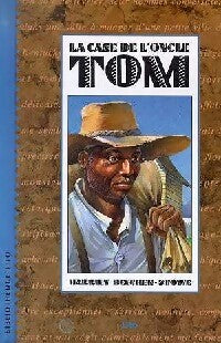 La case de l'oncle Tom - Harriet Beecher-Stowe - Livre