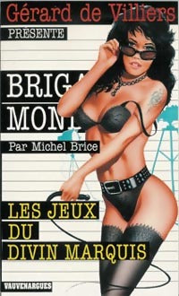 Les jeux du divin marquis - Michel Brice - Livre