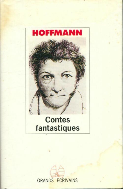 Contes fantastiques - Ernst Theodor Amadeus Hoffmann - Livre