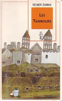 Les tambours - Reiner Zimnik - Livre