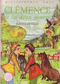 Clémence et les deux poneys - Jeanne Develle - Livre