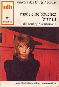 L'ennui - Madeleine Bouchez - Livre
