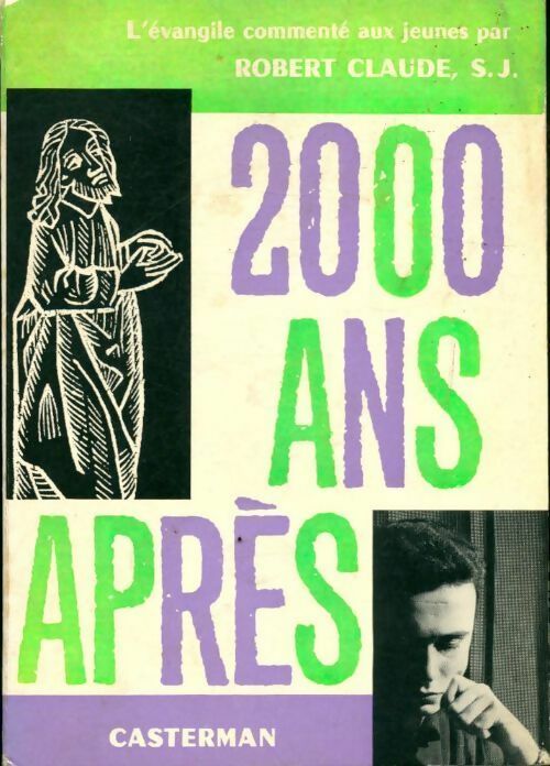 2000 Ans après Tome I - Robert Claude - Livre