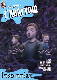 Insomniax Tome III : L'abattoir - Inconnu - Livre